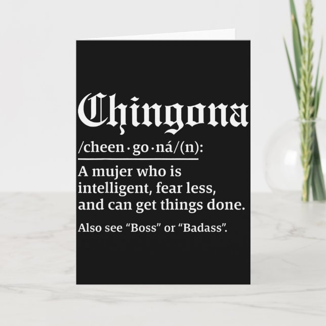 Chingona Definition, Chillona Pero Chingona  Card (Front)