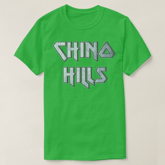 Chino Hills CA T-Shirt (Design Front)