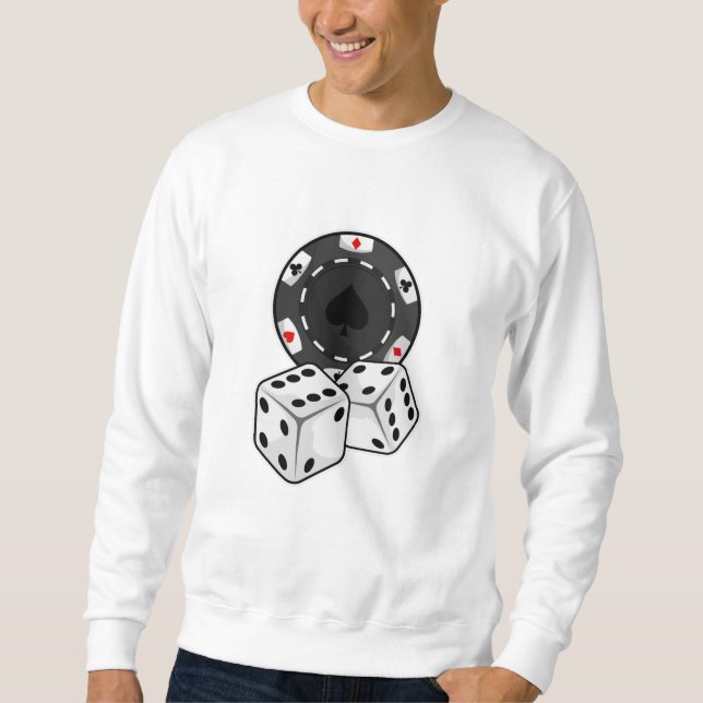 Chip & Dice for Poker Sweatshirt (Front)