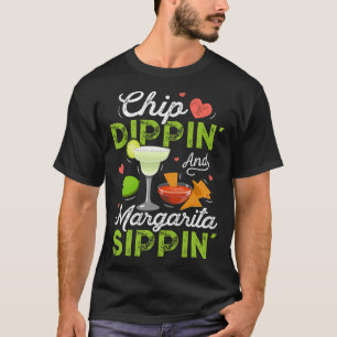 Chip Dippin' And Margarita Sippin' Funny Cinco De T-Shirt