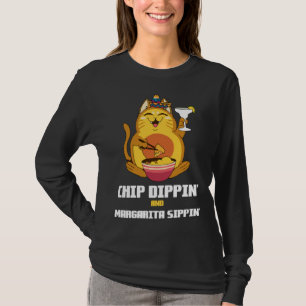 Chip Dippin Margarita Sippin Cat Alcohol Cocktail  T-Shirt