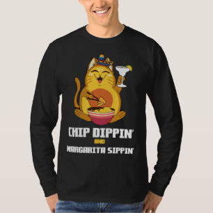 Chip Dippin Margarita Sippin Cat Alcohol Cocktail  T-Shirt