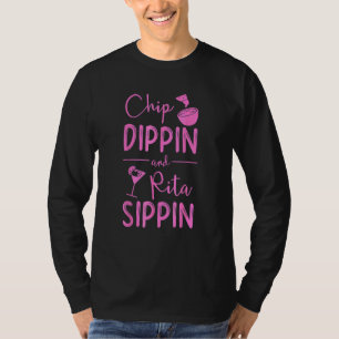Chip Dippin Rita Sippin Cinco De Mayo Margarita T-Shirt