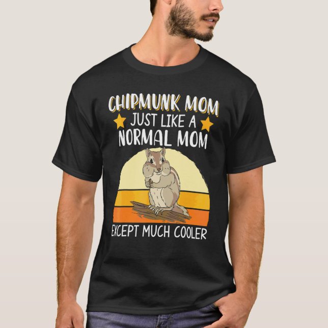 Chipmunk Mum Pet Chipmunk T-Shirt (Front)