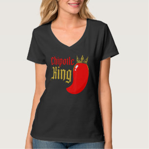 Chipotle King Chili Flavor Spicy Food  1 T-Shirt