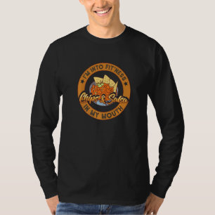 Chips And Salsa Bowl Dish Queso Mexican Food Nacho T-Shirt