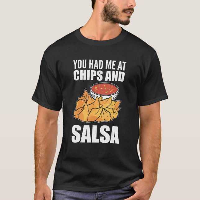 Chips & Salsa Foodie T-Shirt (Front)
