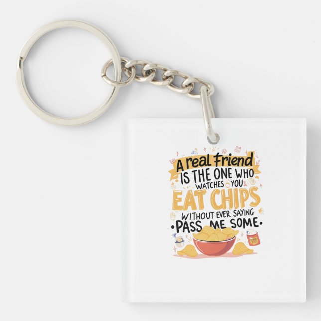 Chips & True Friends Key Ring (Front)