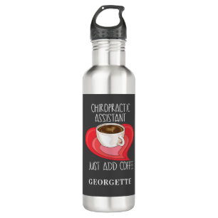 Chiropractic Assistant Just Add Coffee Personalise 710 Ml Water Bottle