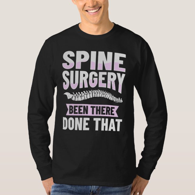 Chiropractic Cervical Spine Surgery Chiropractor 4 T-Shirt (Front)