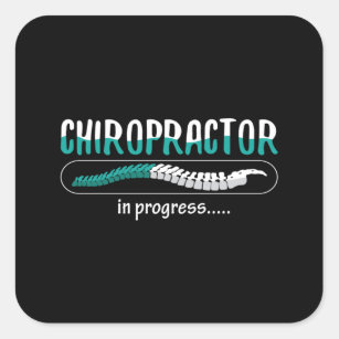 Chiropractic Chiropractor In Progress Chiro Spine Square Sticker