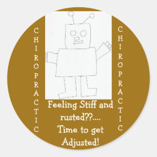 chiropractic Feeling Rusted?! Classic Round Sticker