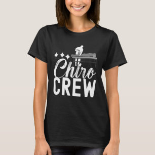 Chiropractic Merch Chiropractor 2 T-Shirt