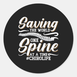 Chiropractic Saving The World Spine Chiropractor Classic Round Sticker