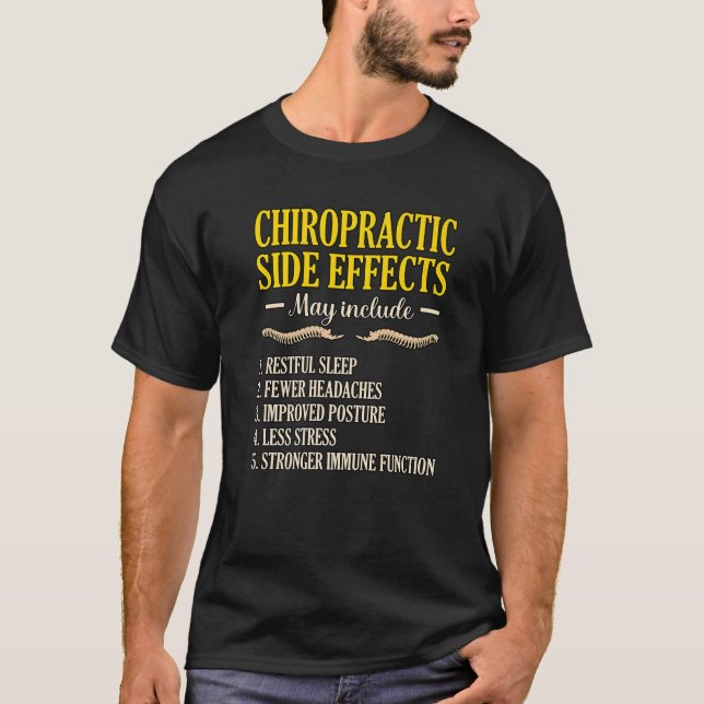 Chiropractic Side Effects Chiropractor Surgeon Gra T-Shirt (Front)