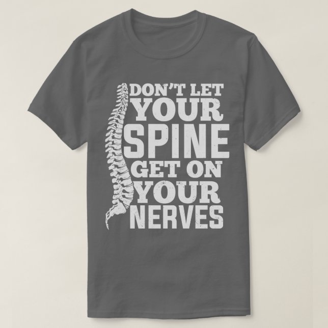 Chiropractic Spine Chiropractor Gift  T-Shirt (Design Front)