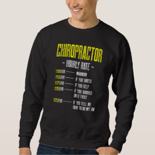 Chiropractic Spine Treatment Spinal Chiropractor Sweatshirt