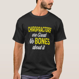 Chiropractic Spine Treatment Spinal Chiropractor T-Shirt