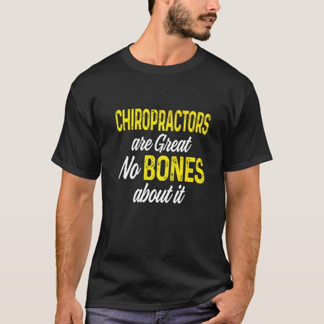 Chiropractic Spine Treatment Spinal Chiropractor   T-Shirt (Front)