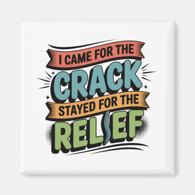 Chiropractor Back Relief Funny Gift Magnet (Front)