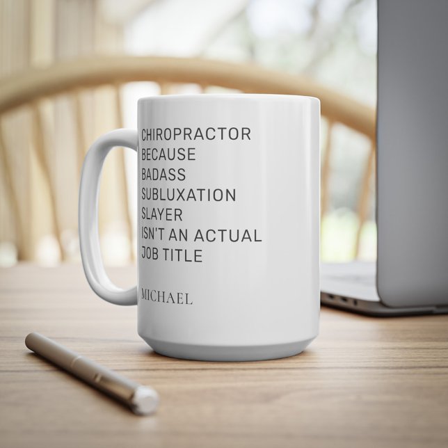 Chiropractor Because Subluxation Slayer Coworker Coffee Mug (Creator Uploaded)