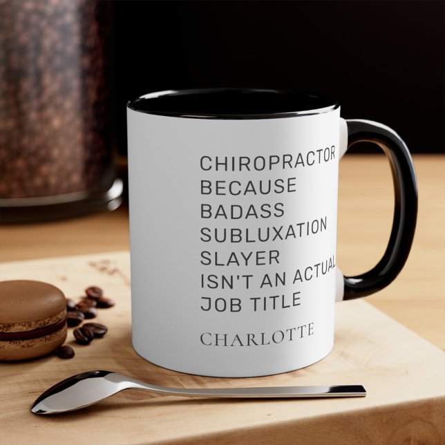 Chiropractor Because Subluxation Slayer Custom Mug (Creator Uploaded)