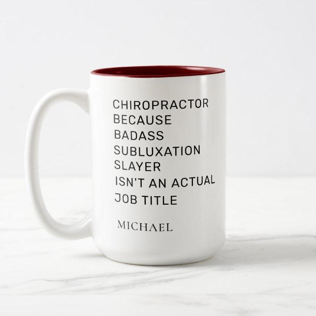 Chiropractor Bone Adjustor Personalised Gag Two-Tone Coffee Mug (Left)