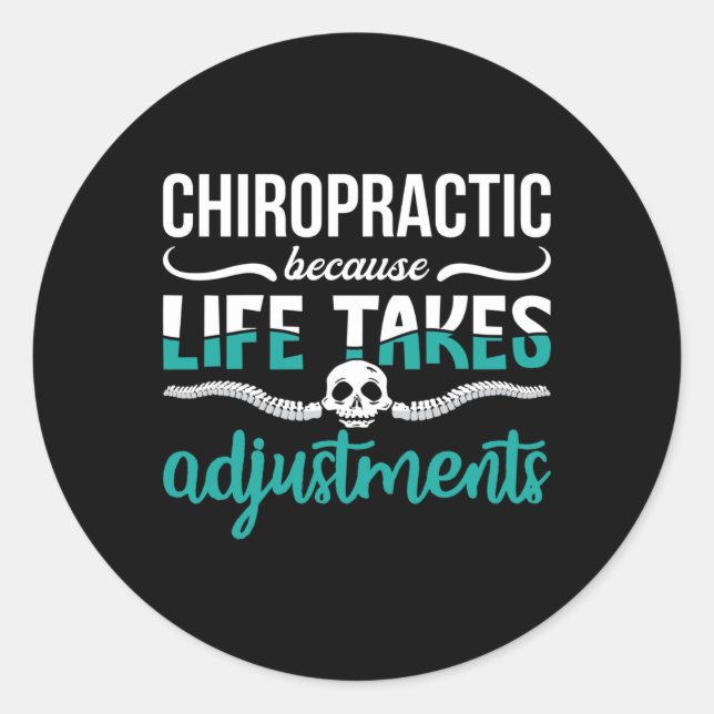 Chiropractor Chiro Chiropractic Because Life Spine Classic Round Sticker (Front)