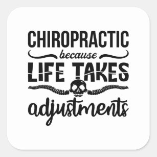 Chiropractor Chiro Spine Chiropractic Because Life Square Sticker