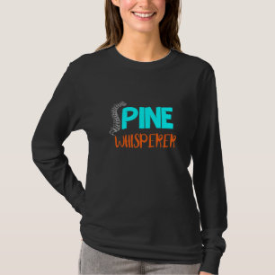 Chiropractor Chiropractic Spine Whisperer Chiropr T-Shirt