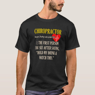 Chiropractor Definition Chiropractic Spine Surgeon T-Shirt