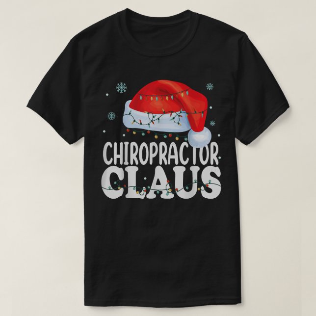 Chiropractor Santa Claus Christmas Funny Matching  T-Shirt (Design Front)