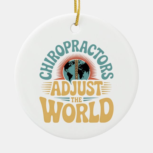 Chiropractors Adjust the World Retro Design Ceramic Tree Decoration (Front)