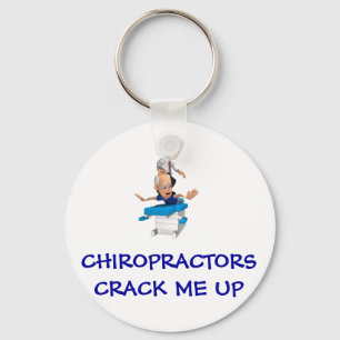 Chiropractors Crack Me Up Key Ring