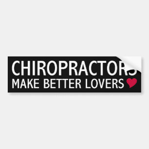Chiros Make Better Lovers Bumper Sticker