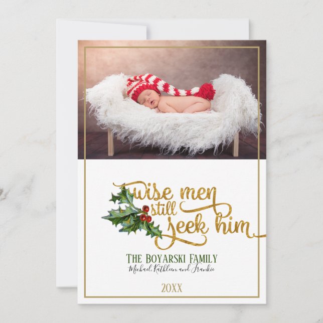 Chirstmas Wise Men Still Seek Him Photo Holiday Card (Front)