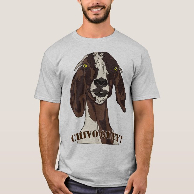 Chivo Guey! T-Shirt (Front)