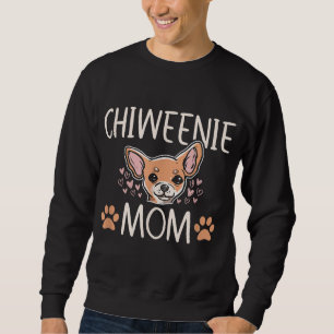chiweenie mum chihuahua cute dog owner love lover sweatshirt