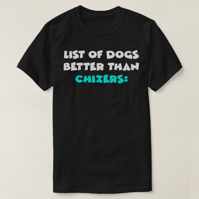 Chizer T-Shirt (Design Front)