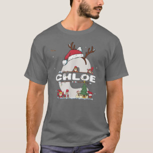 Chloe Christmas Shirt w Chloe Name for funny Xmas 