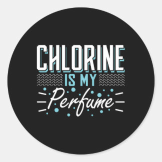 Chlorine Is My Perfume Swim Classic Round Sticker