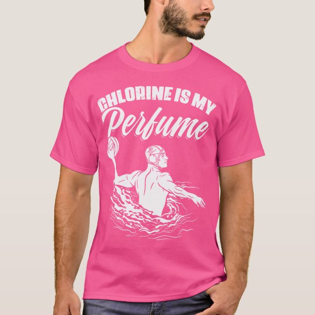 Chlorine Is My Perfume Team Sport Swimming Water P T-Shirt (Front)