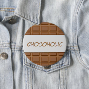 Chocoholic brown chocolate slab patterned 10 cm round badge