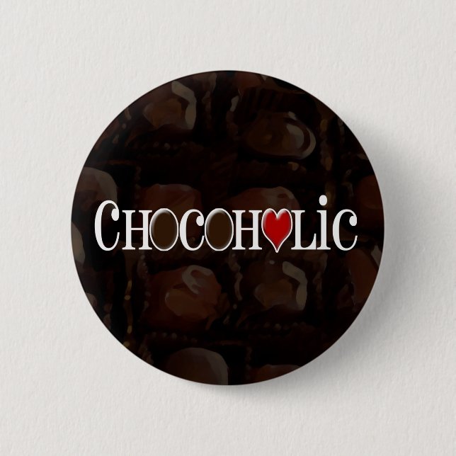 Chocoholic, Dark Brown and Red Heart Funny Design 6 Cm Round Badge (Front)