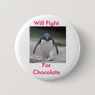 Chocolate 6 Cm Round Badge