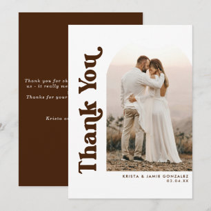 Chocolate Brown Arch & Retro Type Photo Wedding Thank You Card