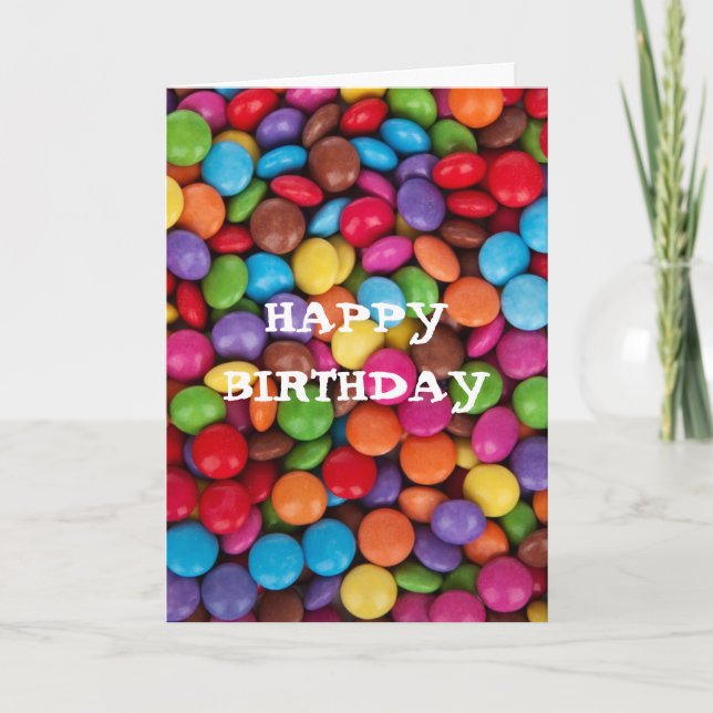 Chocolate candy rainbow colour Happy Birthday Card (Front)