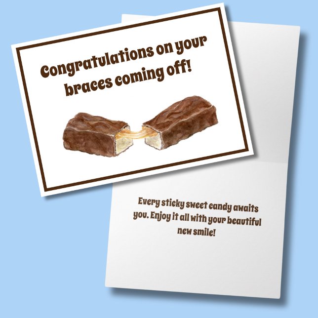 Chocolate Caramel Candy Congrats On Braces Off Card (Creator Uploaded)