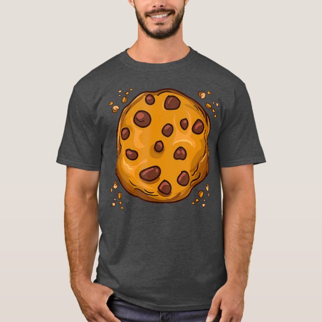 Chocolate Chip Cookie Dessert Foodie Gift T-Shirt (Front)