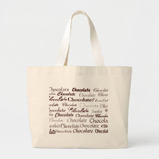 Chocolate, Chocolate, Chocolate, Chocolate, Cho... Large Tote Bag